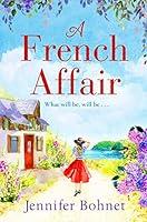 Algopix Similar Product 6 - A French Affair The perfect escapist