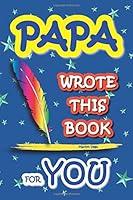 Algopix Similar Product 7 - Papa I Wrote this Book for You Fill in