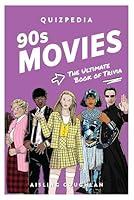 Algopix Similar Product 17 - 90s Movies Quizpedia The Ultimate Book