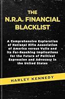 Algopix Similar Product 16 - THE NRA FINANCIAL BLACKLIST A