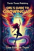 Algopix Similar Product 2 - Girls Guide to Growing Up Decoding