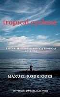 Algopix Similar Product 8 - Tropical Cyclone Essential Guide