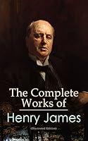 Algopix Similar Product 19 - The Complete Works of Henry James