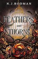 Algopix Similar Product 13 - Feathers and Thorns (The Oculus Duet)