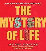 Algopix Similar Product 11 - The Mystery of Life How Nothing Became