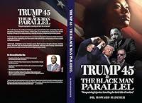 Algopix Similar Product 10 - Trump 45  The Black Man Parallel