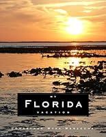 Algopix Similar Product 2 - My Florida Vacation Beautiful