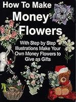 Algopix Similar Product 11 - How to Make Money Flowers Folding