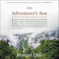 Algopix Similar Product 16 - The Adventurer's Son: A Memoir