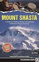 Algopix Similar Product 15 - Mount Shasta A Guide to Climbing