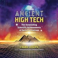 Algopix Similar Product 5 - Ancient High Tech The Astonishing