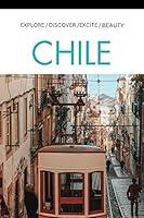 Algopix Similar Product 19 - CHILE TRAVEL GUIDE OF 2023  The Best