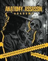 Algopix Similar Product 3 - The Anatomy Assassin Academy Case