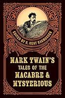 Algopix Similar Product 16 - Mark Twains Tales of the Macabre 