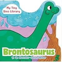 Algopix Similar Product 6 - Brontosaurus (My Tiny Dino Library)