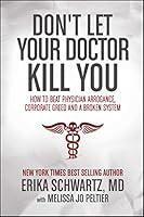 Algopix Similar Product 1 - Dont Let Your Doctor Kill You How to