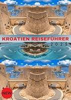 Algopix Similar Product 5 - KROATIEN REISEFHRER 2025 Ein moderner