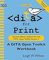 Algopix Similar Product 5 - DITA for Print A DITA Open Toolkit