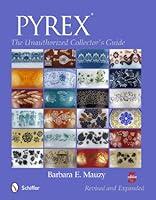 Algopix Similar Product 5 - PYREX The Unauthorized Collectors