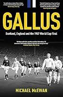 Algopix Similar Product 11 - Gallus Scotland England and the 1967