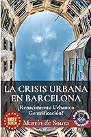 Algopix Similar Product 5 - LA CRISIS URBANA EN BARCELONA