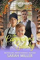 Algopix Similar Product 11 - The Carpenters Lullaby 5 Amish Babies