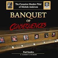 Algopix Similar Product 19 - Banquet of Consequences A Jurors