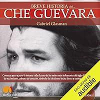 Algopix Similar Product 12 - Breve historia del Che Guevara