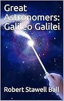 Algopix Similar Product 4 - Great Astronomers: Galileo Galilei