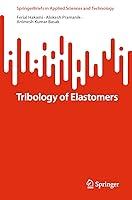 Algopix Similar Product 9 - Tribology of Elastomers SpringerBriefs