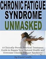 Algopix Similar Product 14 - Chronic Fatigue Syndrome Unmasked A