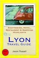 Algopix Similar Product 18 - Lyon Travel Guide  Sightseeing Hotel