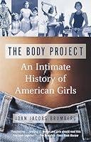 Algopix Similar Product 5 - The Body Project An Intimate History