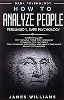 Algopix Similar Product 12 - How to Analyze People Persuasion and