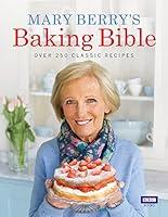 Algopix Similar Product 4 - Mary Berrys Baking Bible Over 250
