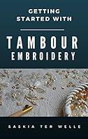 Algopix Similar Product 6 - Getting started with Tambour Embroidery