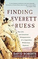 Algopix Similar Product 20 - Finding Everett Ruess The Life and