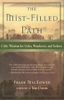 Algopix Similar Product 2 - The MistFilled Path Celtic Wisdom for