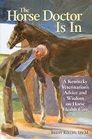 Algopix Similar Product 2 - The Horse Doctor Is In A Kentucky