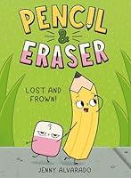 Algopix Similar Product 1 - Pencil & Eraser: Lost and Frown!