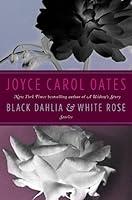 Algopix Similar Product 14 - Black Dahlia & White Rose: Stories