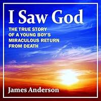 Algopix Similar Product 15 - I Saw God The True Story of a Young