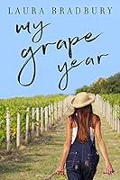 Algopix Similar Product 1 - My Grape Year (The Grape Series Book 1)