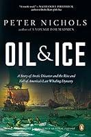 Algopix Similar Product 20 - Oil  Ice A Story of Arctic Disaster