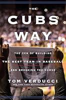 Algopix Similar Product 17 - The Cubs Way The Zen of Building the