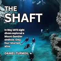 Algopix Similar Product 9 - The Shaft In May 1973 Eight Divers