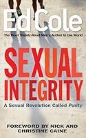 Algopix Similar Product 12 - Sexual Integrity A Sexual Revolution