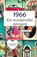 Algopix Similar Product 10 - 1966  Ein wundervoller Jahrgang Das