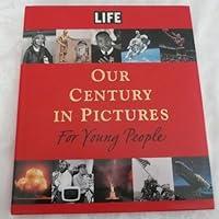 Algopix Similar Product 2 - LIFE Our Century in Pictures for Young