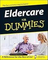 Algopix Similar Product 19 - Eldercare For Dummies